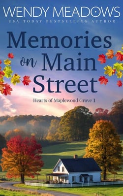 Memories on Main Street - Hearts of Maplewood Grove, #1