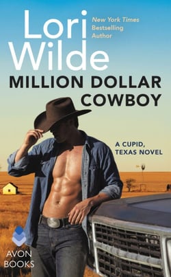Million Dollar Cowboy - A Cupid, Texas Novel