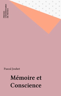 Mémoire et Conscience