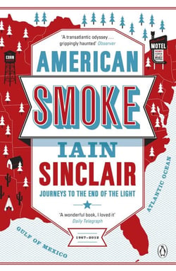 American Smoke - Journeys to the End of the Light