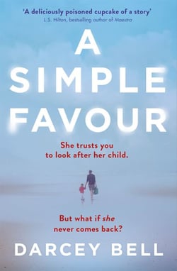 A Simple Favour - A Simple Favour: The Gripping Thriller Behind the Sizzling Summer 2025 Film Hit Starring Anna Kendrick and Blake Lively, Another Simple Favour