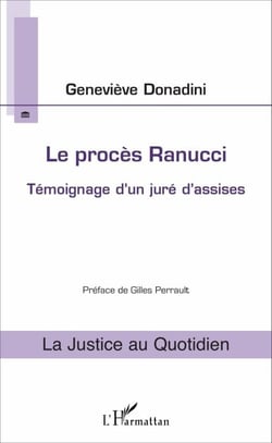 Le procès Ranucci - Témoignage d'un juré d'assises