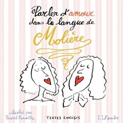 Parler d'amour dans la langue de Molière