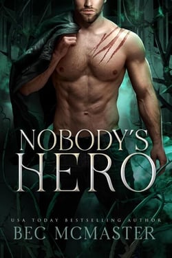 Nobody's Hero - The Burned Lands, #1
