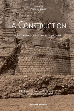 La construction - Les matériaux durs : pierre et terre cuite