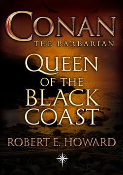 Conan: Queen of the Black Coast - Queen of the Black Coast