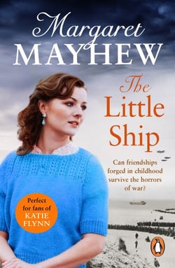 The Little Ship - A heart-warming, sweeping wartime saga full of heart which will stay with you for ages