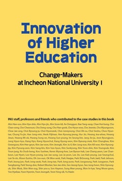 Innovation of Higher Education: Change-Makers at Incheon National University 1