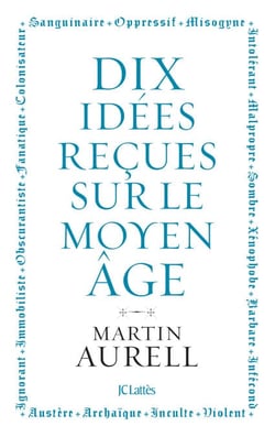 10 idées reçues sur le Moyen Âge