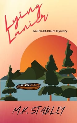 Lying Lanier - Eva St. Claire Mysteries, #3