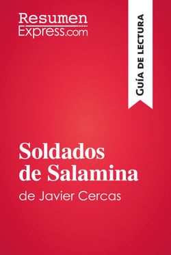Soldados de Salamina de Javier Cercas (Guía de lectura) - Resumen y análisis completo