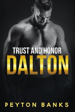 Dalton - Trust and Honor, #2