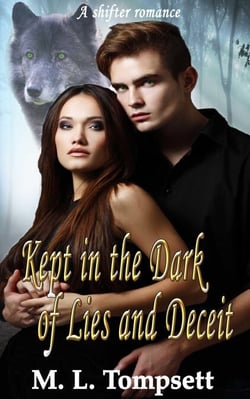 Kept in the Dark of Lies and Deceit - Kept in the Dark, #2