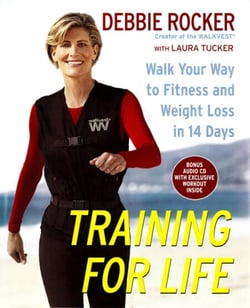 Training for Life - Walk Your Way to Fitness and Weight Loss in 14 Days