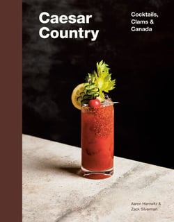 Caesar Country - Cocktails, Clams &amp; Canada