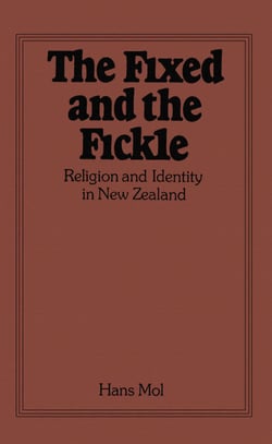 The Fixed and the Fickle - Religion and Identity in New Zealand