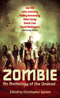 Zombie - An Anthology of the Undead