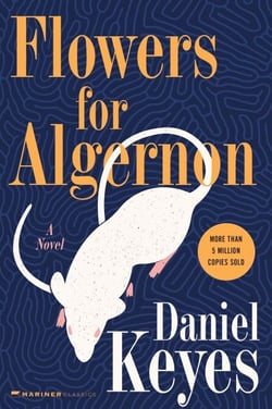 Flowers for Algernon - Student Edition
