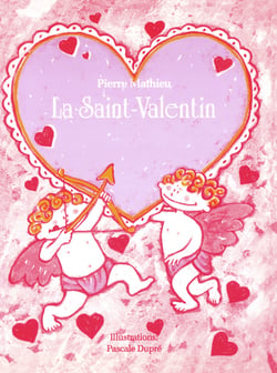 La Saint-Valentin