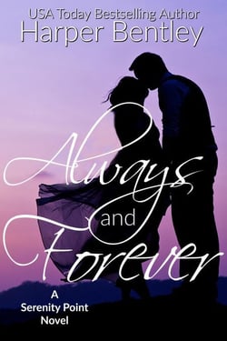 Always and Forever (Serenity Point #2) - Serenity Point, #1