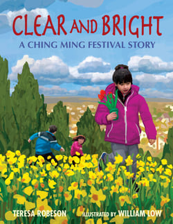 Clear and Bright - A Ching Ming Festival Story