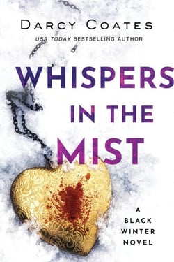 Whispers in the Mist - Black Winter, #3