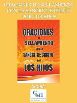 Oraciones de sellamiento y protección con la sangre de Cristo por los hijos