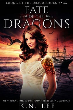 Fate of the Dragons - Dragon Born Saga, #5