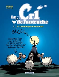 Le cri de l'autruche - Tome 02 - La harangue du mouton