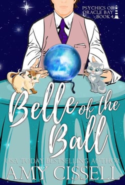 Belle of the Ball - Psychics of Oracle Bay, #4