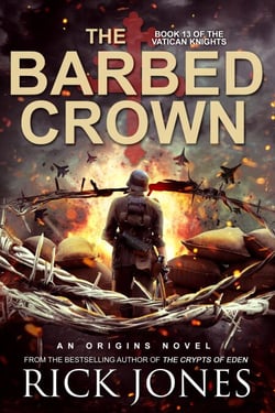 The Barbed Crown - The Vatican Knights, #13