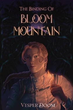 The Binding of Bloom Mountain - The Valley, #1