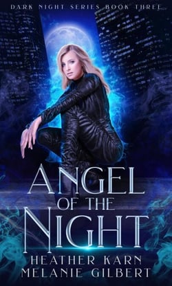 Angel of the Night - Dark Night Series, #3