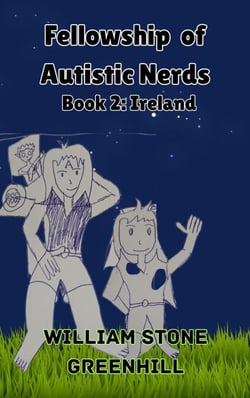 THE FELLOWSHIP OF AUTISTIC NERDS book 2 - THE FELLOWSHIP OF AUTISTIC NERDS, #2