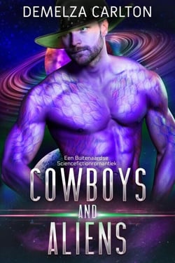 Cowboys and Aliens: Een Buitenaardse Sciencefictionromantiek - Kolonie Feestdagen, #1
