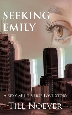 Seeking Emily - Broken Infinities, #3