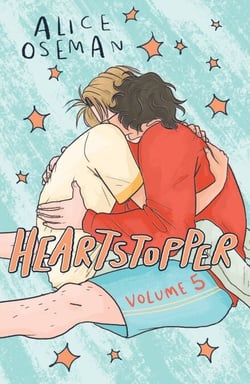 Heartstopper Volume 5 - The phenomenal graphic novel series, also on Netflix!