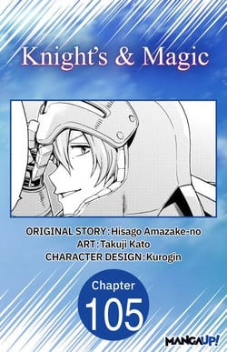 Knight's &amp; Magic #105