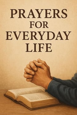 Prayers for Everyday Life