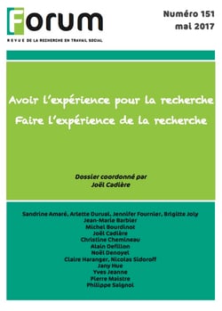 Forum 151 : Avoir l’expérience pour la recherche - Faire l’expérience de la recherche