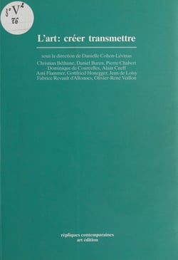 L'Art : Créer, transmettre