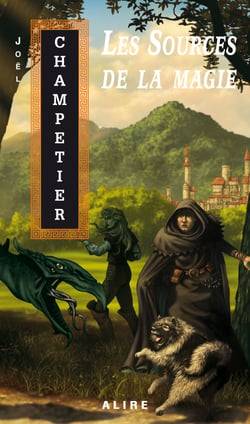 Sources de la magie (Les) - La Trilogie de Contremont -1