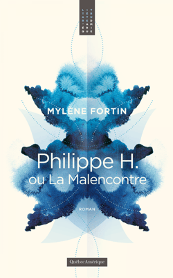 Philippe H. ou La Malencontre