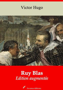 Ruy Blas – suivi d'annexes - Nouvelle édition 2019