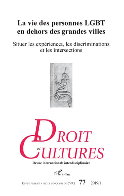 La vie des personnes LGBT en dehors des grandes villes - Revue Droit et Cultures n°77