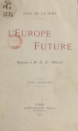 L'Europe future - Réponse à M. H.G. Wells