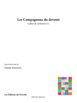 Les Compagnons du Devenir - 16 coachs témoignent
