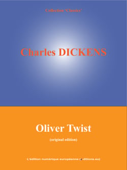 Oliver Twist - The Parish Boy's Progress