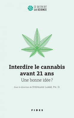 Interdire le cannabis avant 21 ans - Une bonne idée?