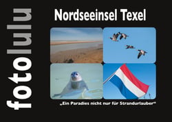 Nordseeinsel Texel - Ein Paradies für Strandurlauber